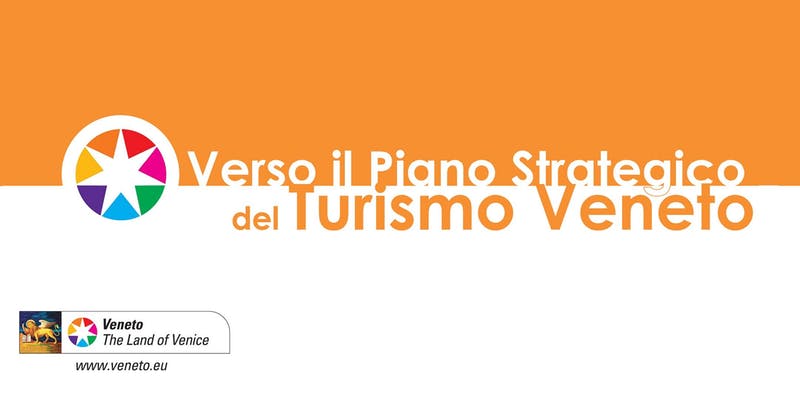 Verso il Piano Strategico del Turismo del Veneto